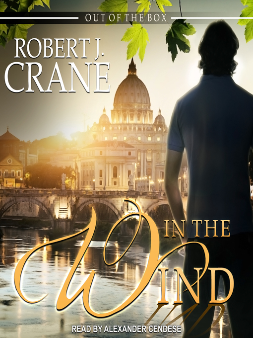 Title details for In the Wind by Robert J. Crane - Available